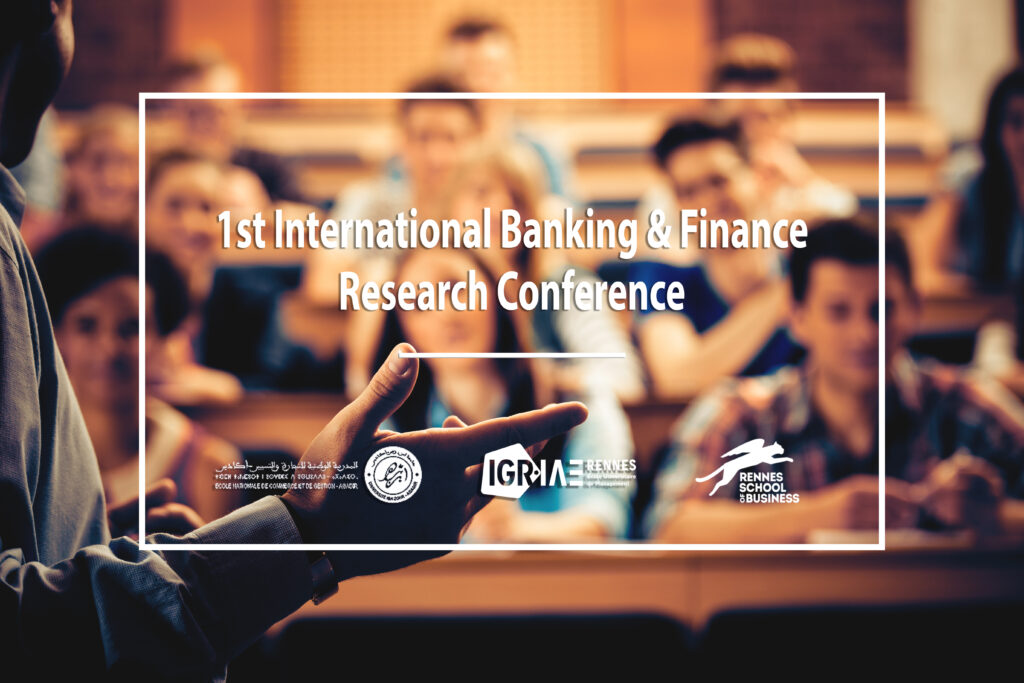 Conférence Internationale de Recherche en Banque et Finance