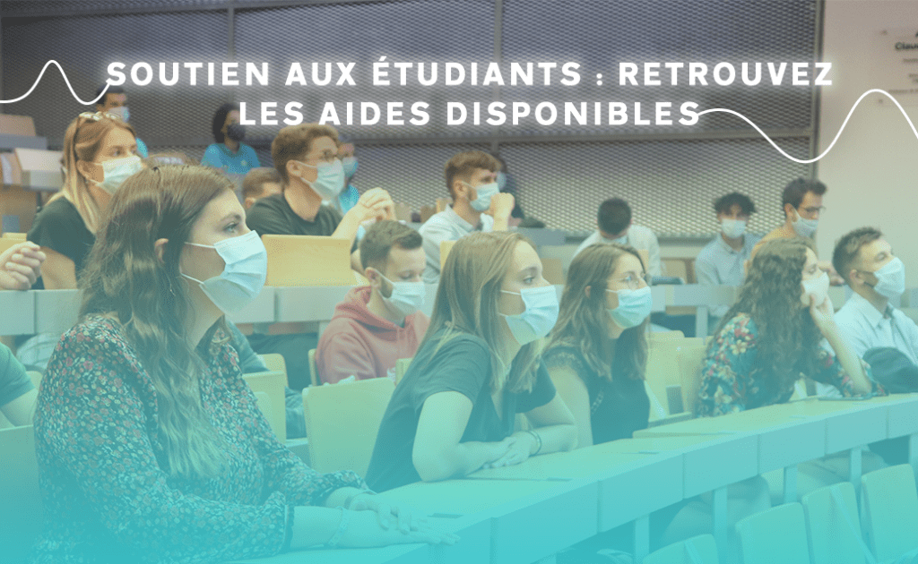 Soutien aux étudiants : retrouvez les aides disponibles