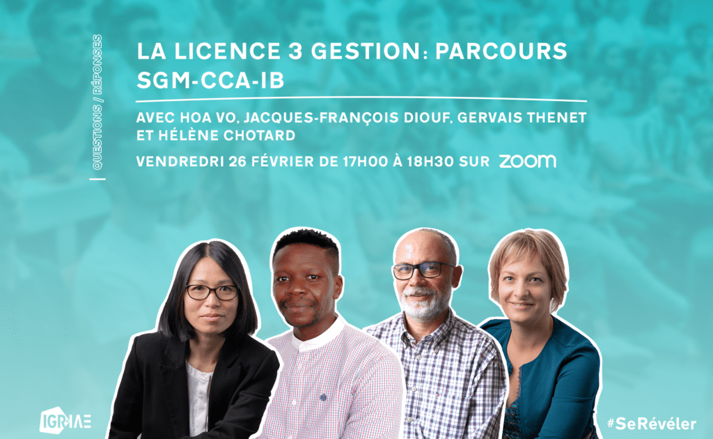 Questions/Réponses « La Licence 3 Gestion : Parcours SGM-CCA-IB »