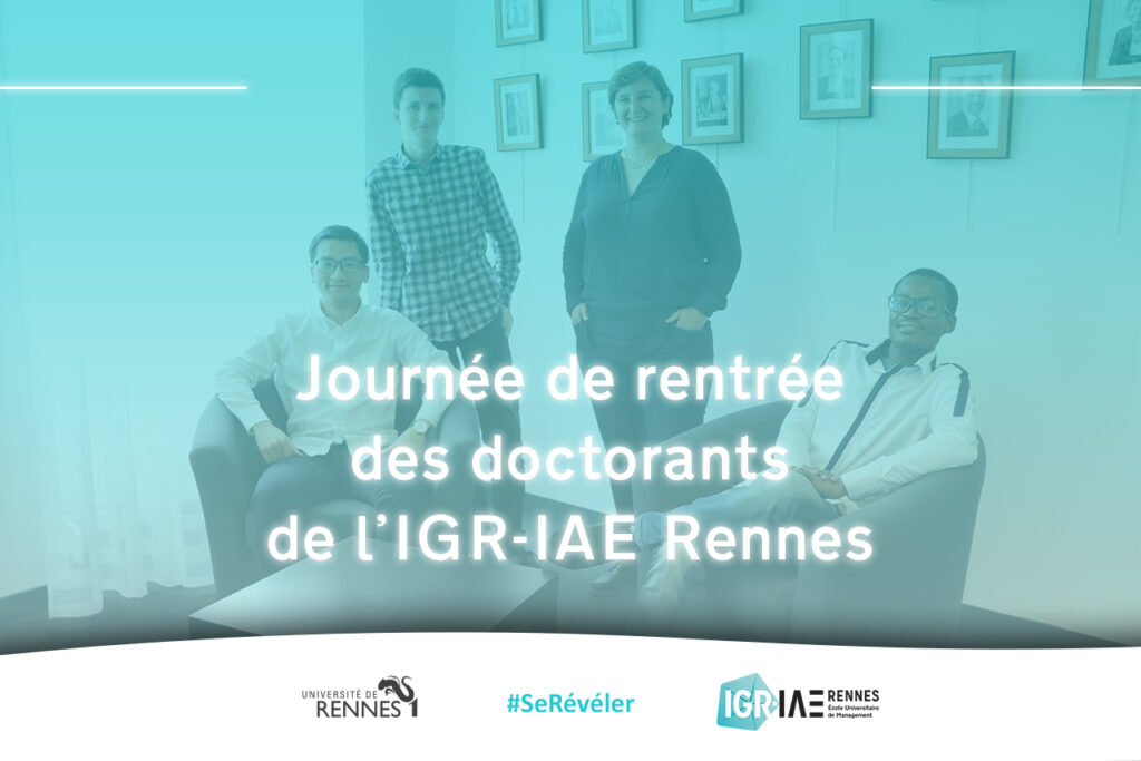 Journée de rentrée des Doctorants de l’IGR-IAE Rennes