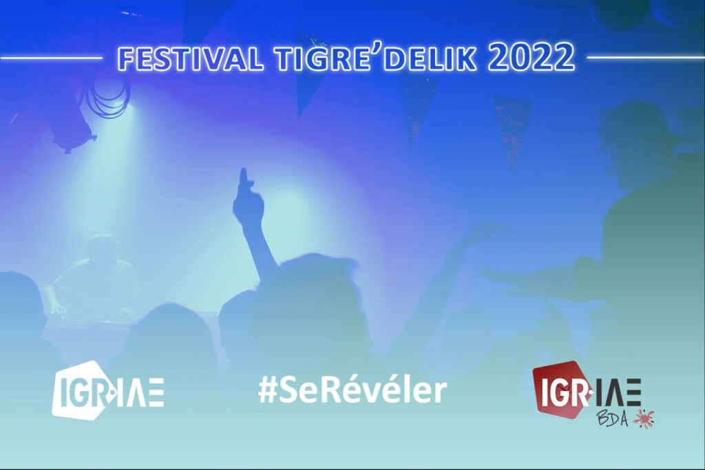 Festival Tigre’delik, le retour !