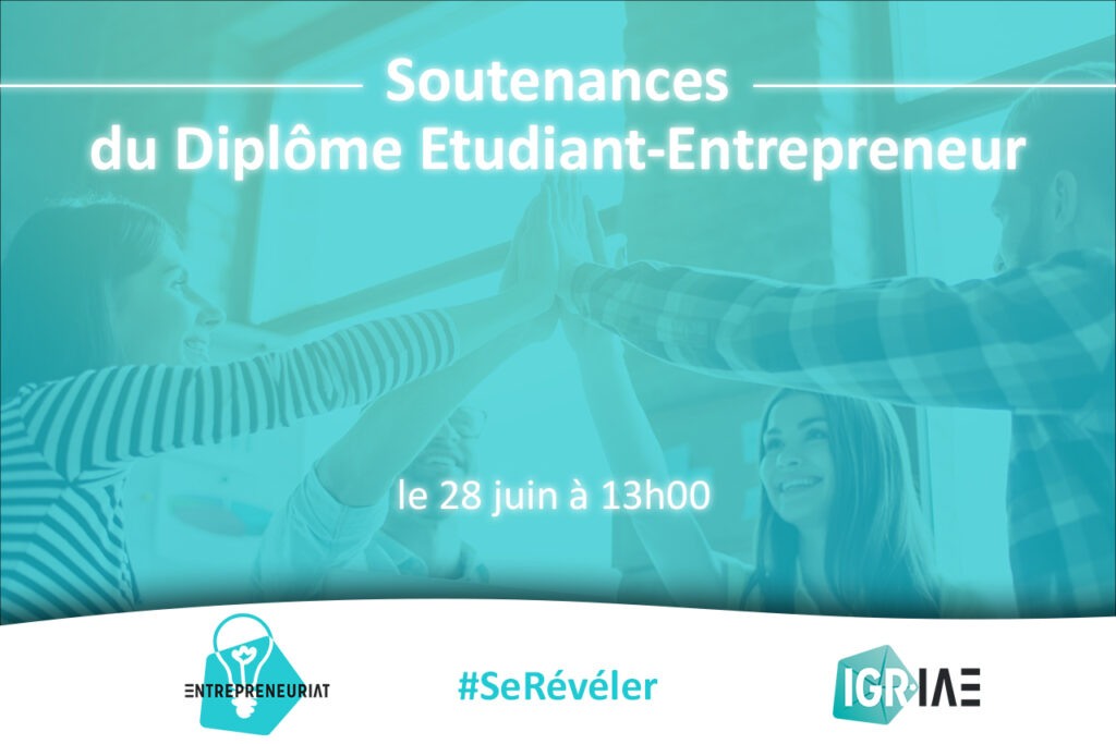 Soutenances du Diplôme Etudiant-Entrepreneur