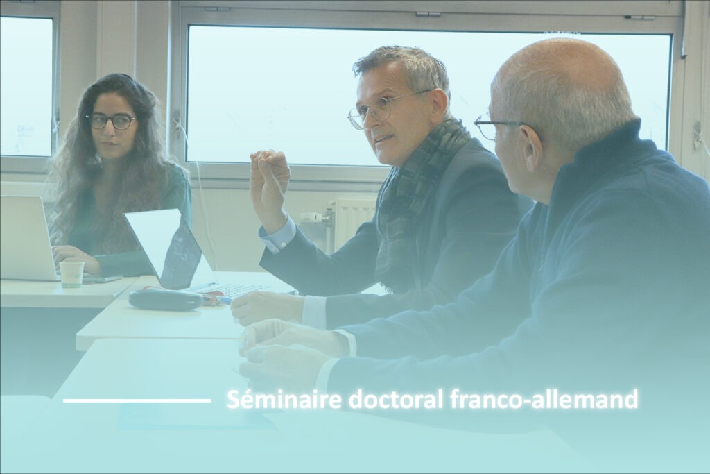 Séminaire doctoral franco-allemand