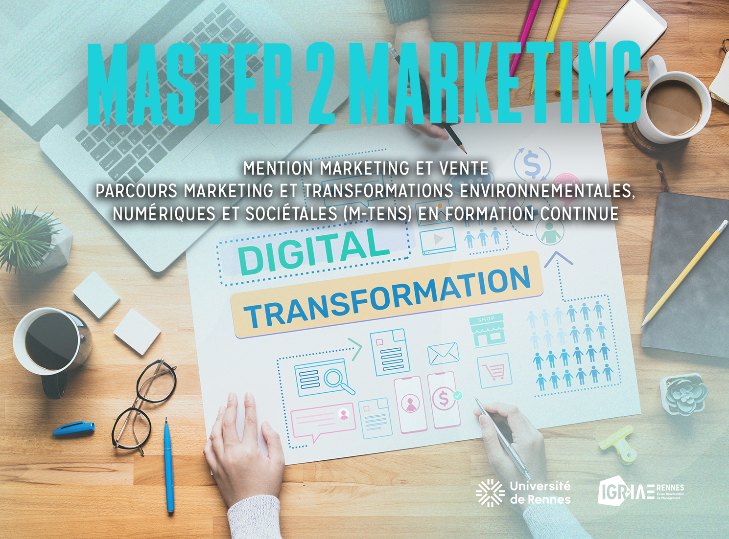 Master Marketing et Transformations Environnementales, Numériques et Sociétales (M-TENS)