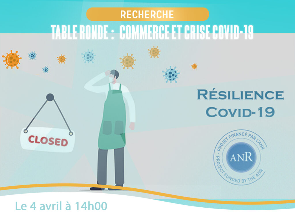 « Commerce et crise COVID-19 : inquiétudes, adaptations, apprentissages »