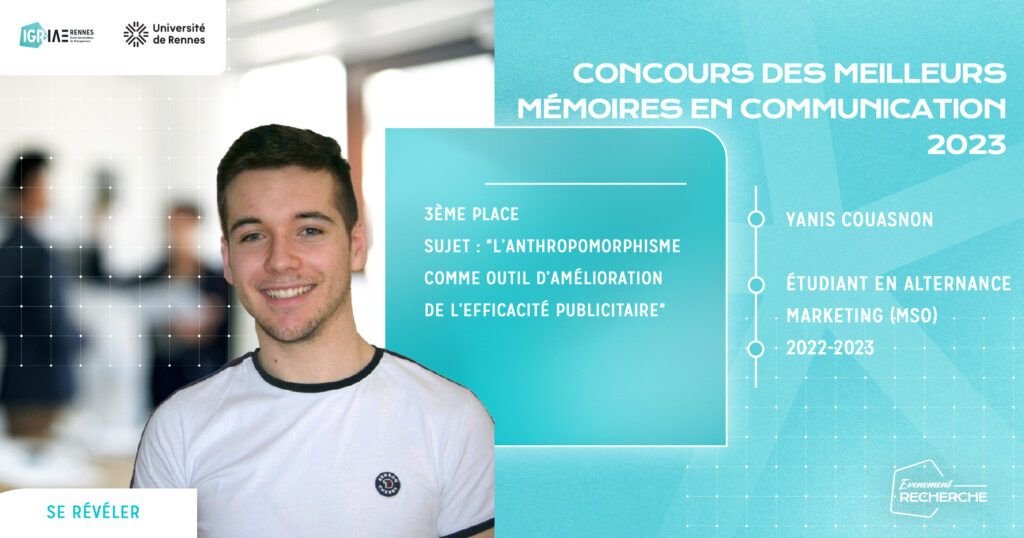 Yanis, étudiant en Marketing à l’IGR-IAE Rennes, 3ème lauréat du Concours des meilleurs mémoires en communication