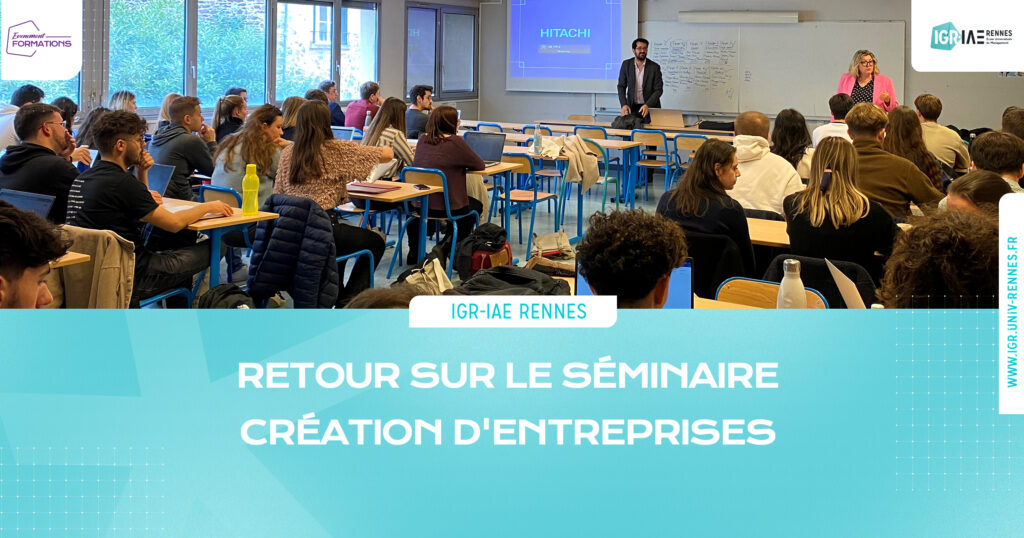 Retour sur le séminaire Création d’entreprises 2023