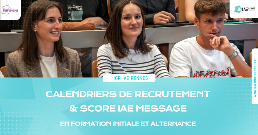 Score IAE Message et calendriers de recrutement en formation initiale et alternance