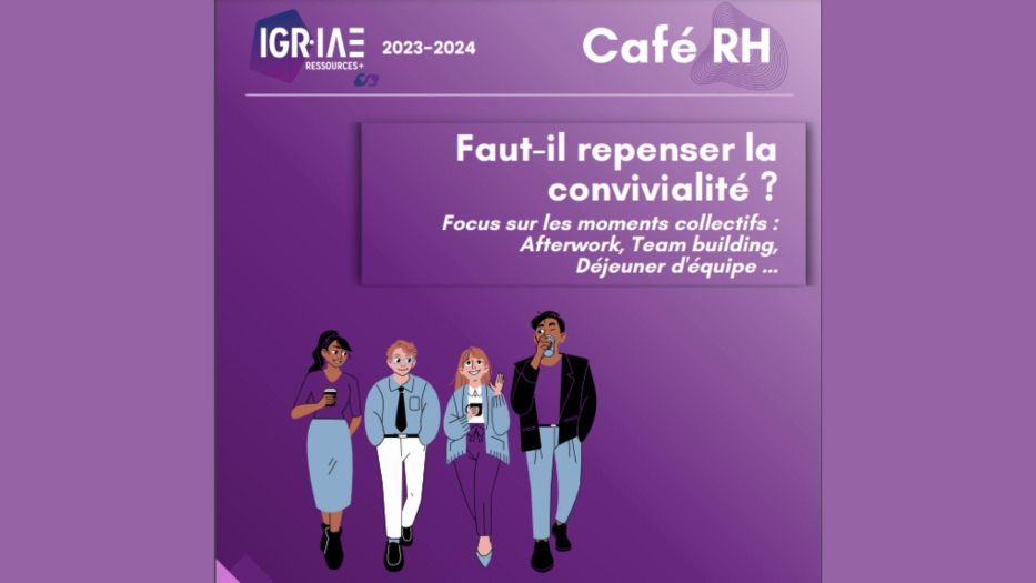 Faut-il repenser la convivialité ? Café RH 1er février