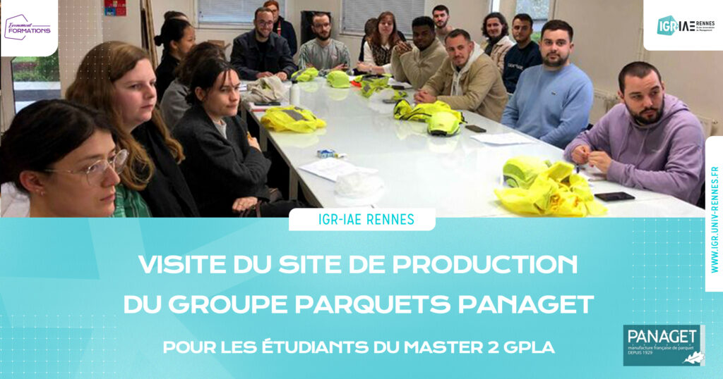 Visite du site de production du groupe Parquets Panaget pour nos M2 GPLA
