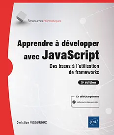 apprendre-a-developper-avec-javascript-des-bases-a-l-utilisation-de-frameworks-5e-edition