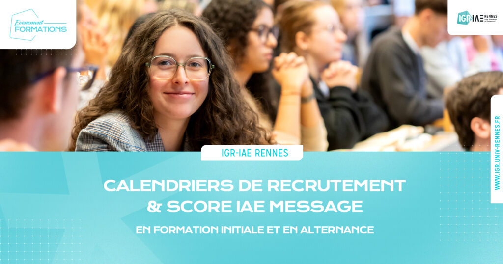 Score IAE Message et calendriers de recrutement année universitaire 2025/2026