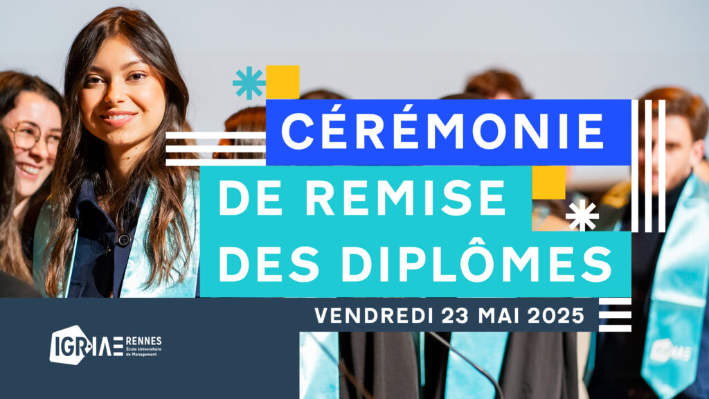 Cérémonie de Remise des Diplômes : Rendez vous le vendredi 23 mai 2025 !