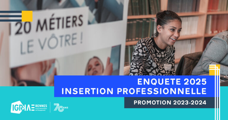 Où en êtes-vous six mois après l’IGR-IAE Rennes ? Participez à notre enquête !