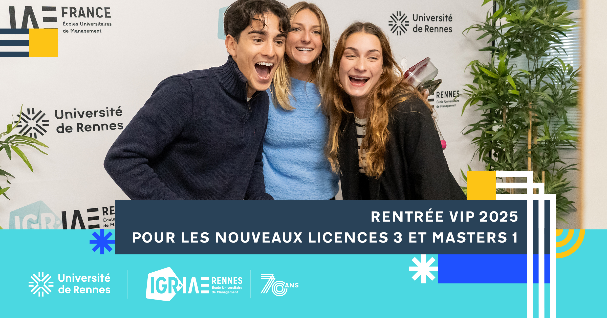 Rentrée VIP 2025 : un accueil festif pour les nouveaux L3 et M1 le mercredi 3 septembre